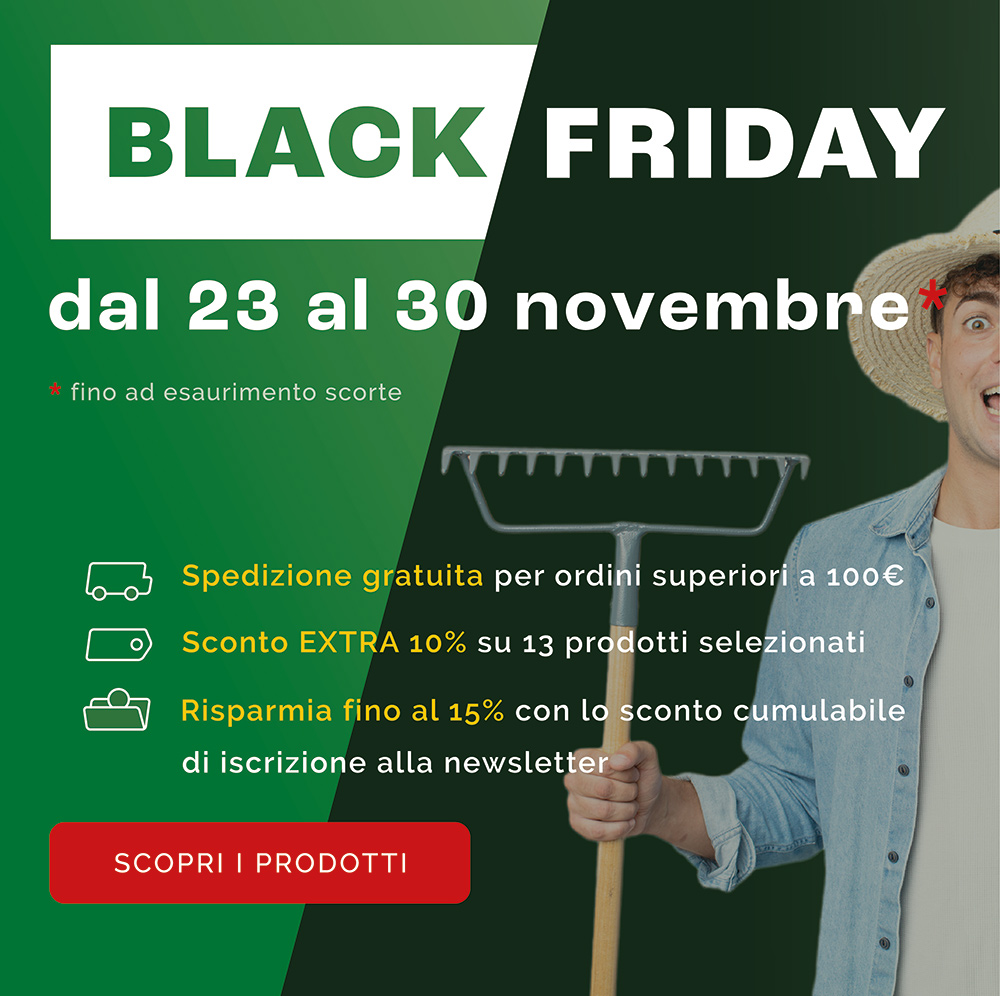 Promo Black Friday - Mattolini Agrigarden